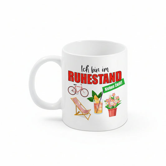 Ruhestand Tasse